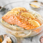 king-salmon-baked-lemon-garlic-onions-paloe-healthy-recipes-vibrant-salmon-dinner-fresh-easy-meal-for-2